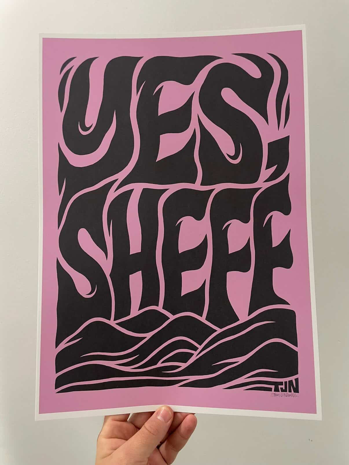 Yes, Sheff! Print - Tom J Newell