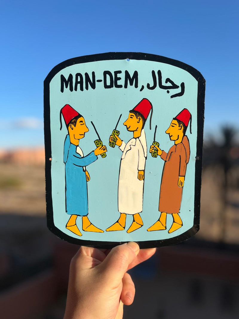 Man-dem - Moroccan tin sign-1