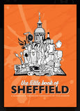 The Little Book Of Sheffield